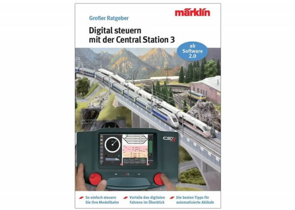 Märklin Ratgeber Digital-Steuerung mit der Central Station 3